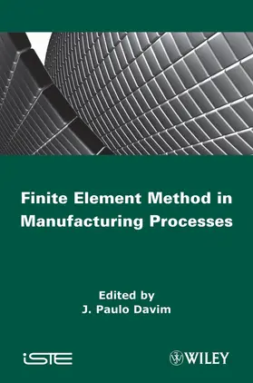 Davim |  Finite Element Method in Manufacturing Processes | Buch |  Sack Fachmedien