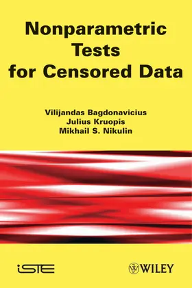 Bagdonavicius / Kruopis / Nikulin | Non-Parametric Tests for Censored Data | Buch | 978-1-84821-289-3 | sack.de