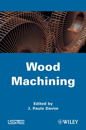Davim |  Wood Machining | Buch |  Sack Fachmedien
