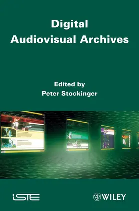Stockinger |  Digital Audiovisual Archives | Buch |  Sack Fachmedien