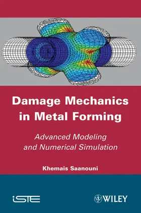 Saanouni |  Damage Mechanics in Metal Forming | Buch |  Sack Fachmedien