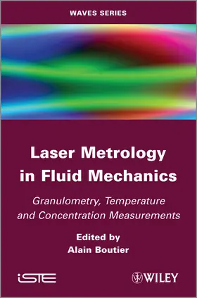 Boutier |  Laser Metrology in Fluid Mechanics | Buch |  Sack Fachmedien