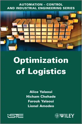 Yalaoui / Chehade / Amodeo |  Optimization of Logistics | Buch |  Sack Fachmedien