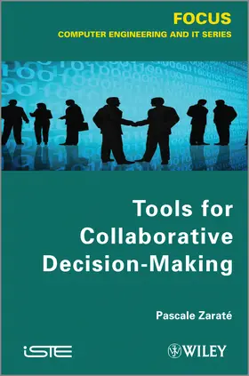 Zaraté |  Tools for Collaborative Decision-Making | Buch |  Sack Fachmedien