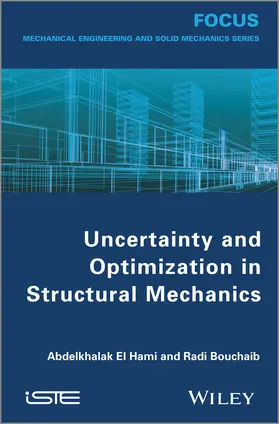 El Hami / Radi |  Uncertainty and Optimization in Structural Mechanics | Buch |  Sack Fachmedien