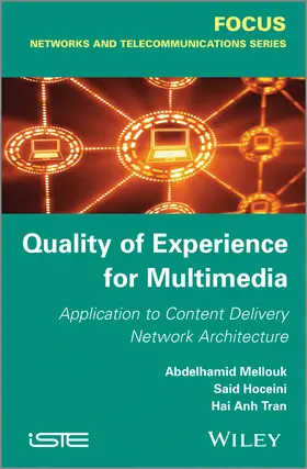 Mellouk / Tran / Hoceini |  Quality of Experience for Multimedia | Buch |  Sack Fachmedien