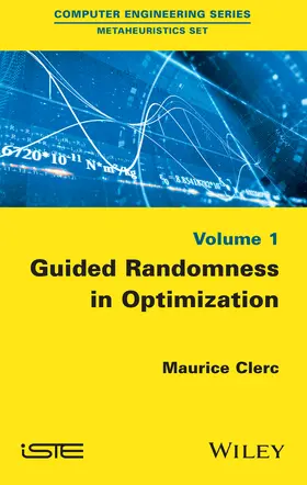 Clerc |  Guided Randomness in Optimization, Volume 1 | Buch |  Sack Fachmedien