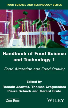 Jeantet / Croguennec / Schuck |  Handbook of Food Science and Technology 1 | Buch |  Sack Fachmedien