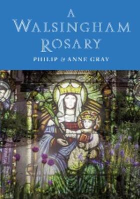 Gray |  A Walsingham Rosary | eBook | Sack Fachmedien
