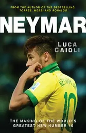 Caioli |  Neymar | eBook | Sack Fachmedien
