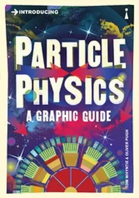 Whyntie |  Introducing Particle Physics | eBook | Sack Fachmedien