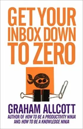 Allcott |  Get Your Inbox Down to Zero | eBook | Sack Fachmedien