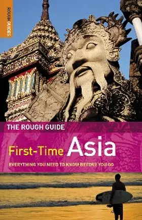  The Rough Guide to First-Time Asia | eBook | Sack Fachmedien