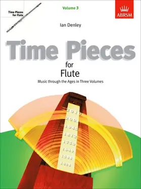 Denley |  Time Pieces for Flute, Volume 3 | Buch |  Sack Fachmedien