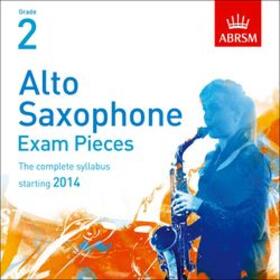  Alto Saxophone Exam Recordings, from 2014, Grade 2, Complete | Sonstiges |  Sack Fachmedien