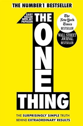Keller / Papasan |  The One Thing | Buch |  Sack Fachmedien