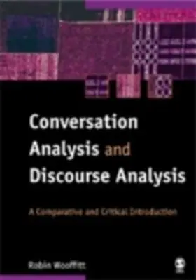 Wooffitt |  Conversation Analysis and Discourse Analysis | eBook | Sack Fachmedien