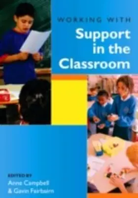 Campbell / Fairbairn |  Working with Support in the Classroom | eBook | Sack Fachmedien