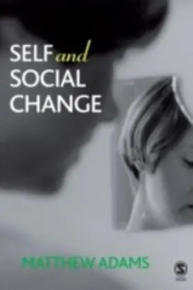 Adams |  Self and Social Change | eBook | Sack Fachmedien