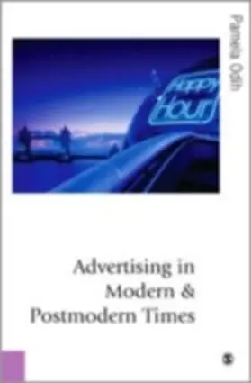 Odih |  Advertising in Modern and Postmodern Times | eBook | Sack Fachmedien