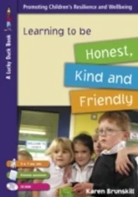Brunskill |  Learning to be Honest, Kind and Friendly for 5 to 7 Year Olds | eBook | Sack Fachmedien
