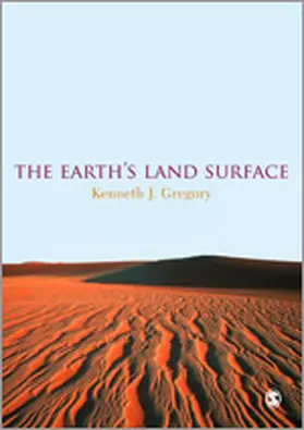 Gregory |  The Earth's Land Surface | Buch |  Sack Fachmedien