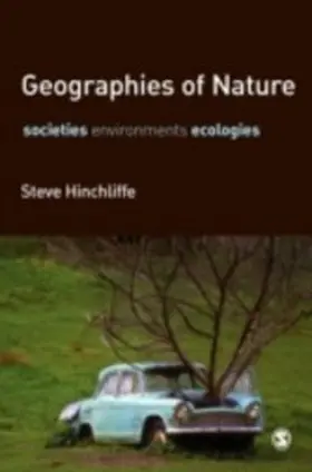 Hinchliffe |  Geographies of Nature | eBook | Sack Fachmedien