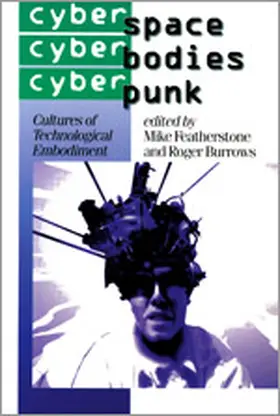 Featherstone / Burrows |  Cyberspace/Cyberbodies/Cyberpunk | eBook | Sack Fachmedien