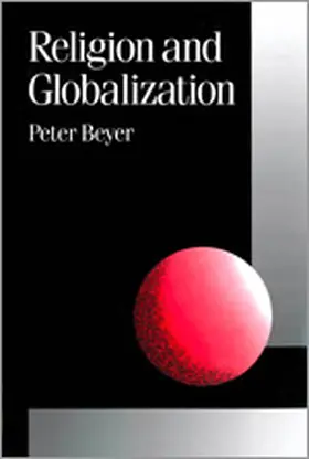 Beyer |  Religion and Globalization | eBook | Sack Fachmedien