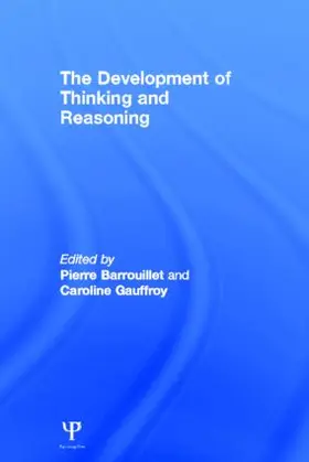 Barrouillet / Gauffroy |  The Development of Thinking and Reasoning | Buch |  Sack Fachmedien