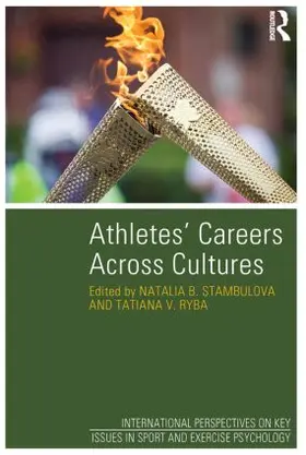 Stambulova / Ryba |  Athletes' Careers Across Cultures | Buch |  Sack Fachmedien