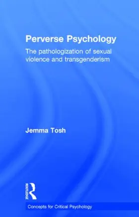 Tosh | Perverse Psychology | Buch | 978-1-84872-172-2 | sack.de