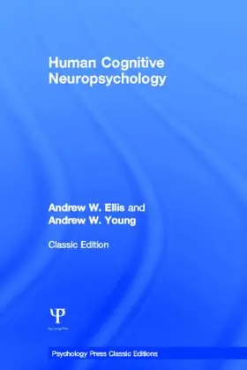 Ellis / Young |  Human Cognitive Neuropsychology (Classic Edition) | Buch |  Sack Fachmedien