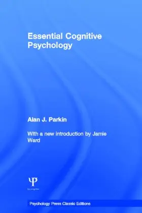 Parkin | Essential Cognitive Psychology (Classic Edition) | Buch | 978-1-84872-246-0 | sack.de