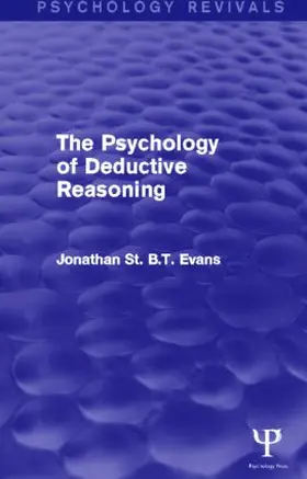 Evans | The Psychology of Deductive Reasoning | Buch | 978-1-84872-316-0 | sack.de