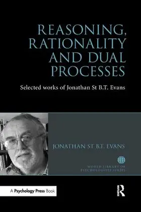 Evans | Reasoning, Rationality and Dual Processes | Buch | 978-1-84872-334-4 | sack.de