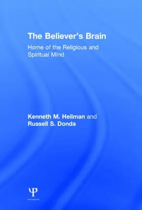 Heilman / Donda | The Believer's Brain | Buch | 978-1-84872-500-3 | sack.de