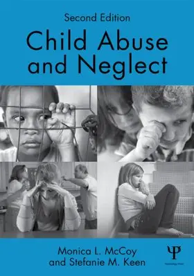 McCoy / Keen | Child Abuse and Neglect | Buch | 978-1-84872-529-4 | sack.de