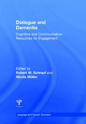 Schrauf / Müller |  Dialogue and Dementia | Buch |  Sack Fachmedien