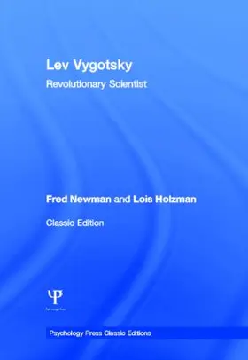 Newman / Holzman |  Lev Vygotsky (Classic Edition) | Buch |  Sack Fachmedien
