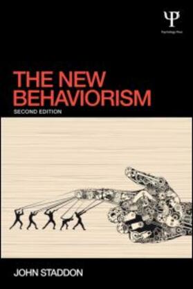 Staddon |  The New Behaviorism | Buch |  Sack Fachmedien