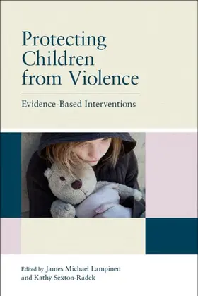 Lampinen / Sexton-Radek | Protecting Children from Violence | Buch | 978-1-84872-840-0 | sack.de