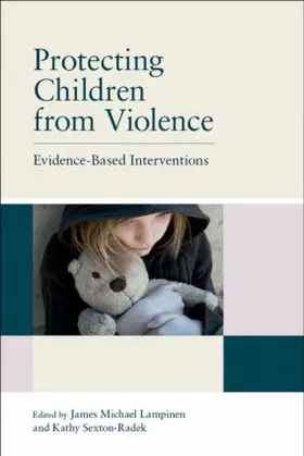 Lampinen / Sexton-Radek | Protecting Children from Violence | Buch | 978-1-84872-841-7 | sack.de
