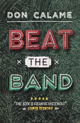 Calame |  Beat The Band | eBook | Sack Fachmedien