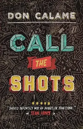 Calame |  Call The Shots | eBook | Sack Fachmedien