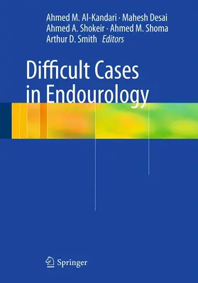 Al-Kandari / Desai / Shokeir |  Difficult Cases in Endourology | eBook | Sack Fachmedien