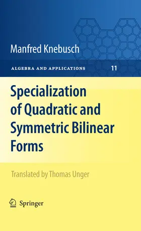 Knebusch |  Specialization of Quadratic and Symmetric Bilinear Forms | eBook | Sack Fachmedien
