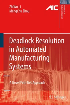 Li / Zhou |  Deadlock Resolution in Automated Manufacturing Systems | eBook | Sack Fachmedien