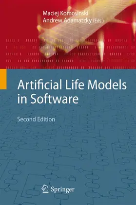 Adamatzky / Komosinski | Artificial Life Models in Software | Buch | 978-1-84882-284-9 | www2.sack.de