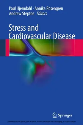 Hjemdahl / Rosengren / Steptoe |  Stress and Cardiovascular Disease | eBook | Sack Fachmedien